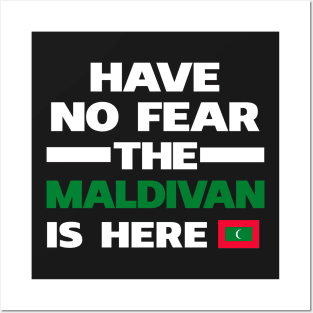 No Fear Maldivan Is Here Maldives Posters and Art